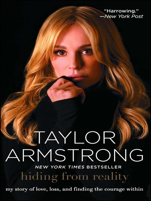 Title details for Hiding from Reality by Taylor Armstrong - Wait list